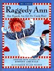 How Raggedy Ann Got Her Candy Heart (My First Raggedy Ann)