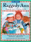 My First Raggedy Ann: Raggedy Ann's Wishing Pebble (My First Raggedy Ann)
