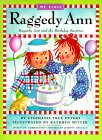 My First Raggedy Ann: Raggedy Ann and the Birthday Surprise (My First Raggedy Ann)