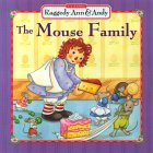 The Mouse Family (Raggedy Ann & Andy)