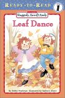 Leaf Dance (Raggedy Ann and Andy Ready-To-Read)