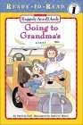 Going to Grandma's (Raggedy Ann and Andy Ready-To-Read)