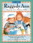 Raggedy Ann's Wishing Pebble (My First Raggedy Ann)