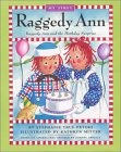 Raggedy Ann and the Birthday Surprise (My First Raggedy Ann)