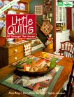 Little Quilts: All Through the House (Designer Series)